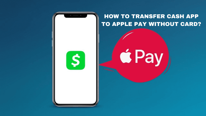 Understanding Cash App and Apple Pay