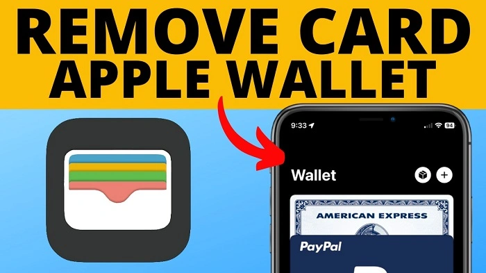 How to Delete Cards from Apple Wallet on iPhone