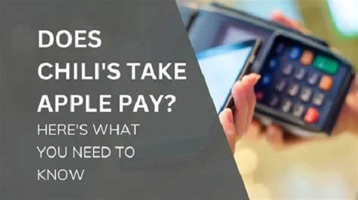 Why Use Apple Pay at Chili’s?
